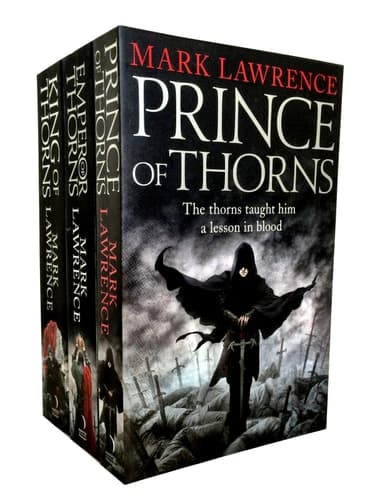 The Broken Empire Trilogy 3 Books Set By Mark Lawrence (Prince of Thorns, King of Thorns, Emperor of Thorns) cover