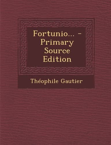 Fortunio... - Primary Source Edition cover
