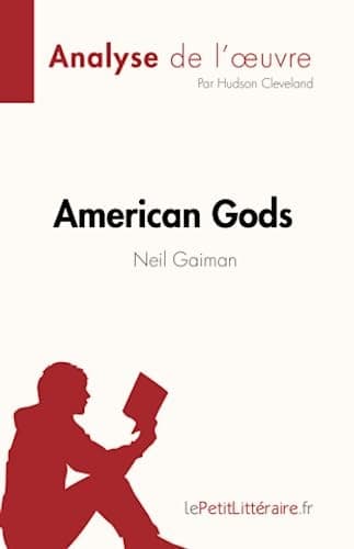 American Gods de Neil Gaiman (Analyse de l'¿uvre) Résumé complet et analyse détaillée de l'¿uvre cover