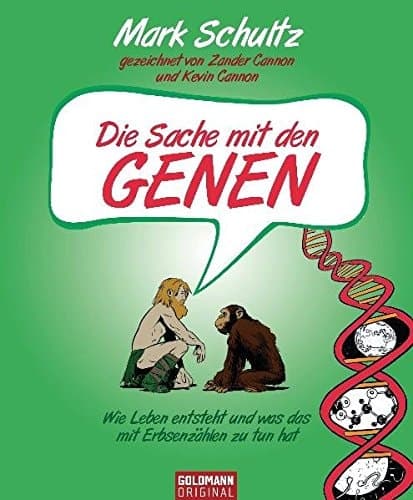 Die Sache mit den Genen der Comic über das Geheimnis des Lebens cover