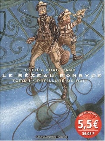 Le réseau Bombyce Tome 1 : Papillons de nuit cover