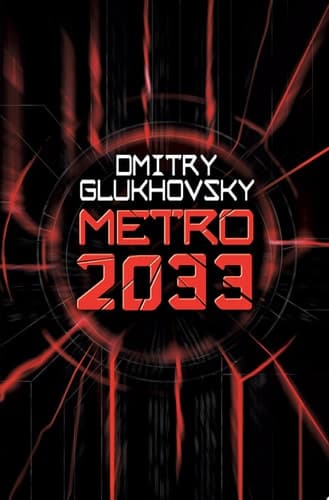 Metro 2033 First U. S. English Edition cover