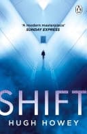 Shift Book 2 of Silo, the New York Times bestselling dystopian series, now an Apple TV drama cover