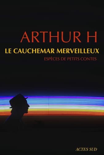 Le cauchemar merveilleux - Espèces de petits contes cover