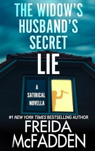 The Widow's Husband's Secret Lie A Satirical Novella cover