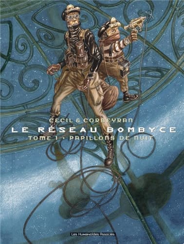 Le Réseau Bombyce T1 : Papillons de nuit cover