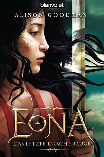 Eona - das letzte Drachenauge Roman cover