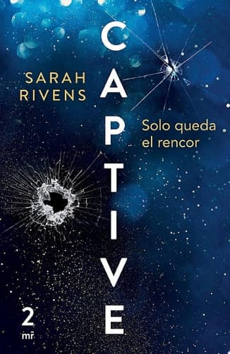 Captive: Solo queda el rencor (Edición mexicana) cover