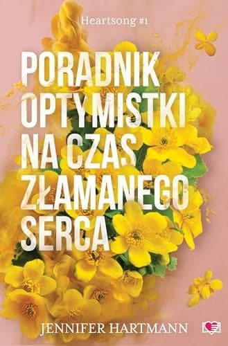 Poradnik optymistki na czas złamanego serca cover