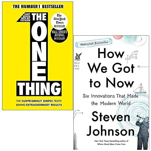 The One Thing By Gary Keller & How We Got to Now Six Innovations that Made the Modern World By Steven Johnson 2 Books Collection Set cover