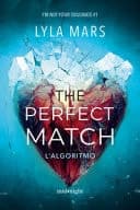 The perfect match. L'algoritmo. I'm not your soulmate cover
