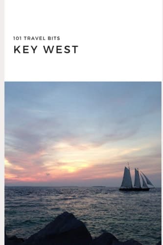 101 Travel Bits: Key West cover