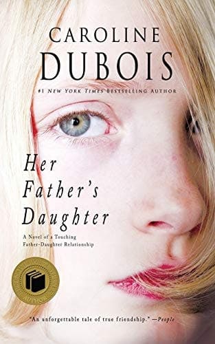 Her Father's Daughter A Novel of a Touching Father-Daughter Relationship cover