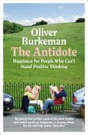The Antidote From the Sunday Times bestselling author of Four Thousand Weeks cover