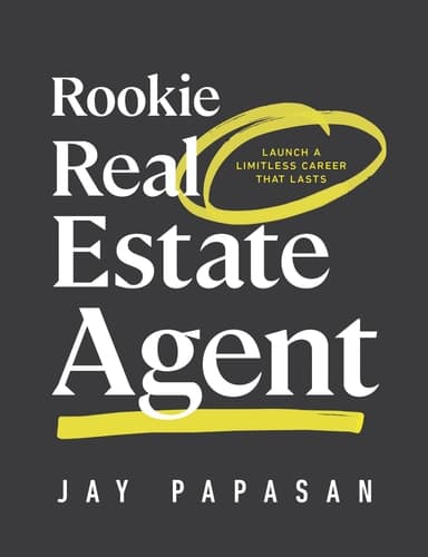 Rookie Real Estate Agent Launch a Limitless Career That Lasts cover