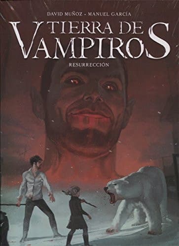 Tierra De Vampiros. Resurreccion - Volumen 3 cover