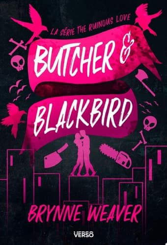 Butcher et Blackbird Série The Ruinous Love (édition française) cover