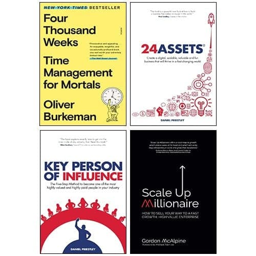 Four Thousand Weeks, Key Person of Influence, 24 Assets, Scale Up Millionaire 4 Books Collection Set cover