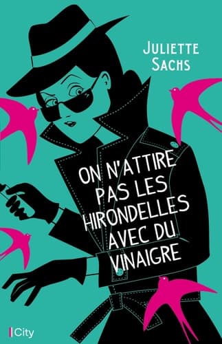 On n'attrape pas les hirondelles avec du vinaigre cover