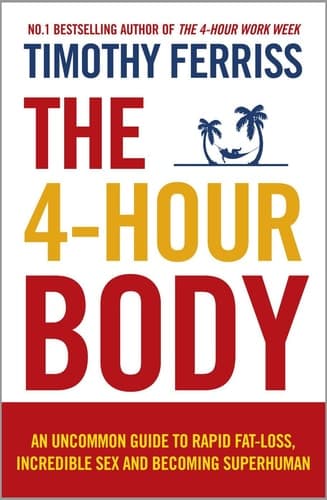 Timothy Ferriss the 4 Hour Body cover