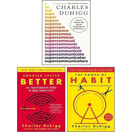 Charles Duhigg 3 Books Collection Set (Supercommunicators [Hardcover], The Power of Habit, Smarter Faster Better) cover