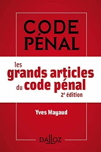 Les grands articles du code pénal cover