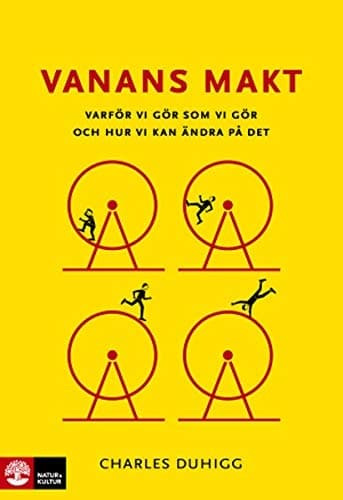Vanans makt varför vi gör som vi gör och hur vi kan ändra på det cover