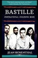 Bastille Inspirational Coloring Book A British Indie Pop Band. cover