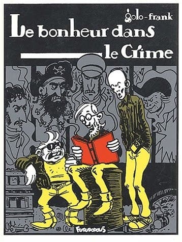 Le bonheur dans le crime cover