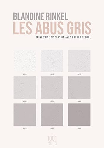 Les abus gris Suivi d'une discussion avec Arthur Teboul cover