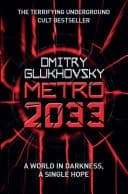 Metro 2033 The novels that inspired the bestselling games cover