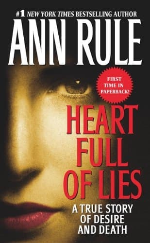 Heart Full of Lies A True Story of Desire and Death cover