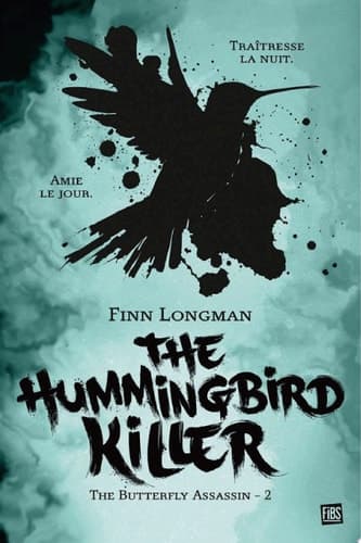The Butterfly Assassin, T2 : The Hummingbird Killer cover