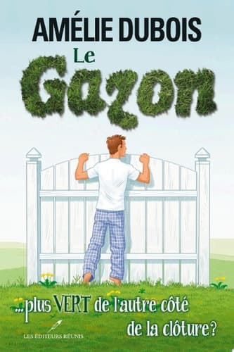 Le gazon ... plus vert de l'autre côté de la clôture ? cover