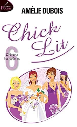 Chick lit: S'aimer à l'européenne cover