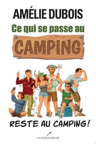 Ce qui se passe au camping reste au camping cover