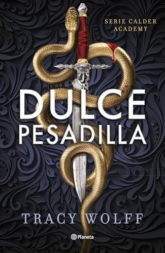 Dulce pesadilla (Calder Academy 1) cover