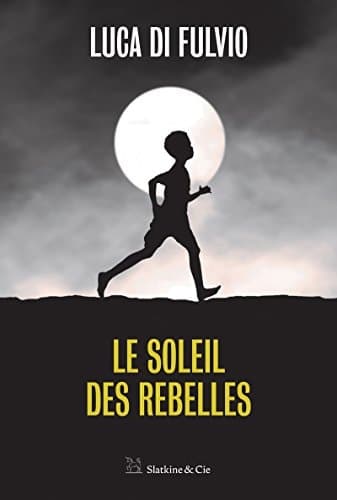 Le Soleil des rebelles cover
