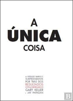 A Única Coisa (Portuguese Edition) cover