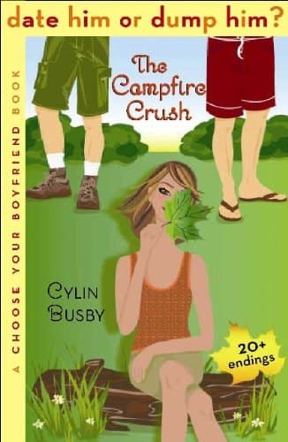 The Campfire Crush A Choose Your Boyfriend Book cover