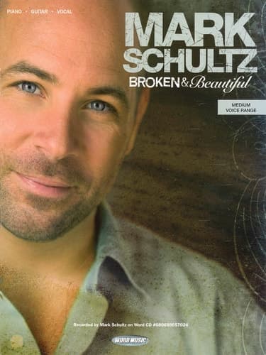 Mark Schultz - Broken and Beautiful cover