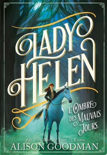 Lady Helen (Tome 3) - L'Ombre des Mauvais Jours cover