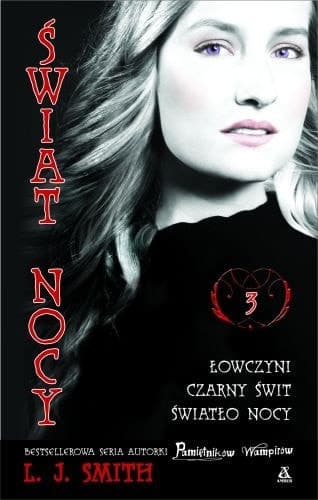 Łowczyni Czarny świt ; Światło nocy cover