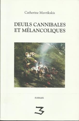 Deuils cannibales et mélancoliques cover
