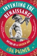 Inventing the Renaissance Myths of a Golden Age cover