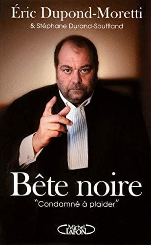 Bête noire condamné à plaider cover