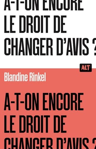 A-t-on encore le droit de changer d'avis ? / Collection ALT cover