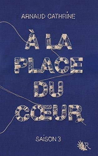 A la place du coeur Saison 3 cover