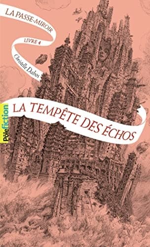 La Passe-miroir (Livre 4) - La Tempête des échos cover