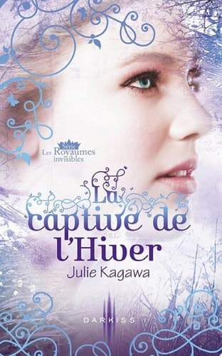 La captive de l'Hiver T2 - Les Royaumes invisibles cover